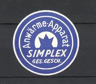 Reklamemarke Simplex Anwärme-Apparat