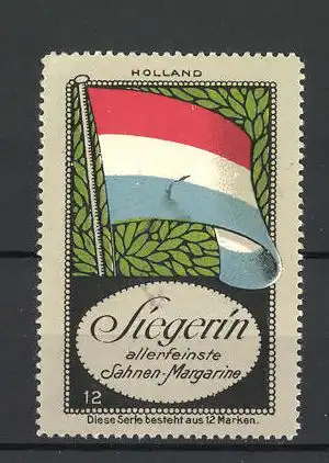 Reklamemarke "Siegerin" allerfeinste Sahnen-Margarine, Länderflagge Holland