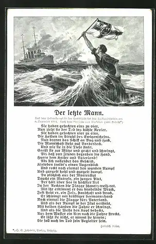 Künstler-AK Hans Bohrdt: Matrose mit Reichskriegsflagge, Kriegsschiffe auf hoher See, "Der letzte Mann"