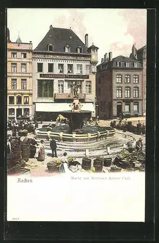 AK Aachen, Markt mit Brunnen Kaiser Carl