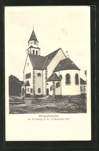 AK Pfalzgrafenweiler, Ansicht der Kirche zur Erinnerung an den 21.09.1907