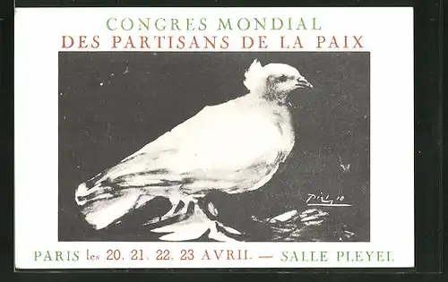 Künstler-AK sign. Picasso: Paris, Congress Mondial des Partisans de la Prix, weisse Friedenstaube