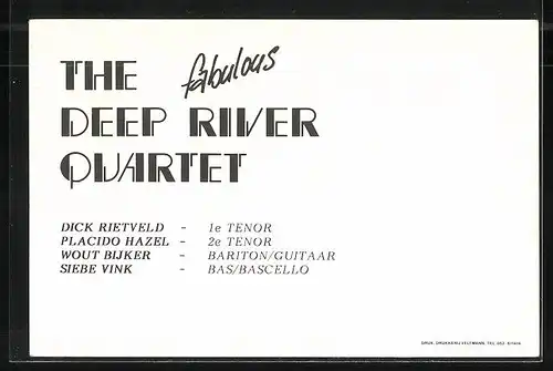 AK Musiker "the fabulos Deep River Quartett"