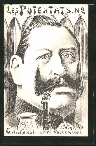 Künstler-AK sign. Leon Roze: Les Potents, Guillaume, Karikatur von Kaiser Wilhelm II.