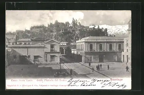 AK Santiago, Cerro Santa Lucia, desde Plazuela del Teatro
