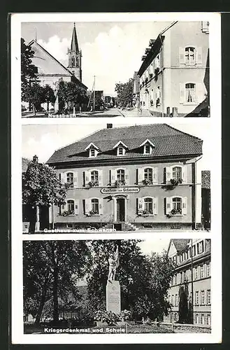 AK Nussbach, Gasthaus zum Schwanen, Kriegerdenkmal und Schule, Strassenpartie