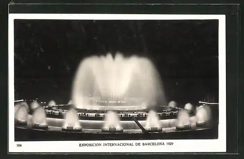 AK Barcelona, Exposicion Internacional 1929, The Great Fountain by night, Ausstellung