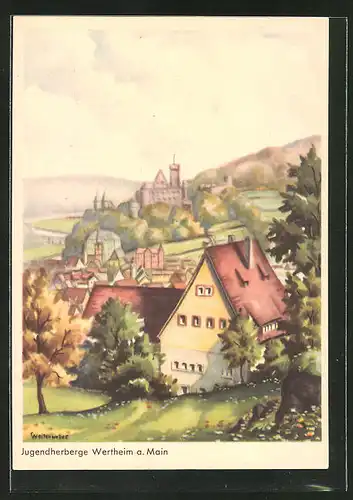 Künstler-AK Wertheim / Main, Ortsansicht mit Jugendherberge und Schloss