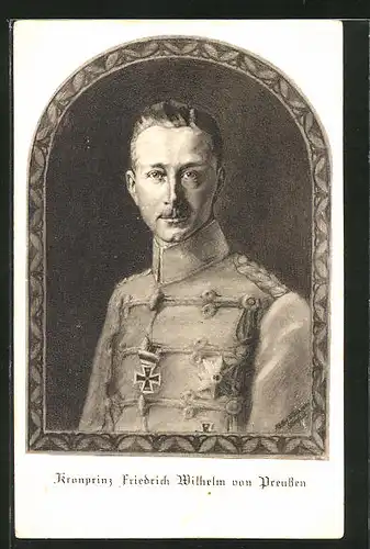 Künstler-AK Kronprinz Wilhelm von Preussen in Uniform mit Eisernem Kreuz