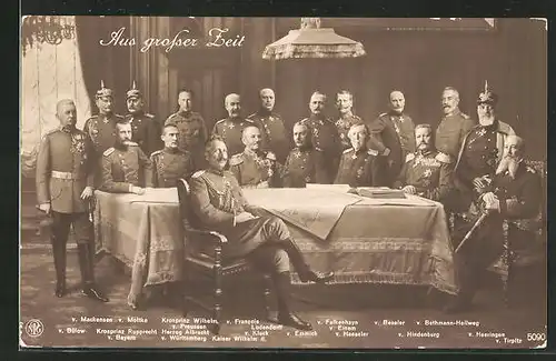 AK Aus grosser Zeit, Kaiser Wilhelm II., v Mackensen, v. Moltke, Kronprinz Wilherlm v. Preussen, v. Francois Ludendorff
