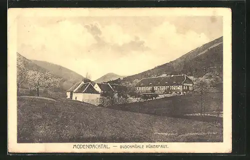 AK Weyer, Buschmühle Hünerfaut im Modenbachtal