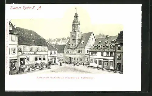 AK Roda S. A., Marktplatz mit Gasthaus zum Bären u. Rathskeller