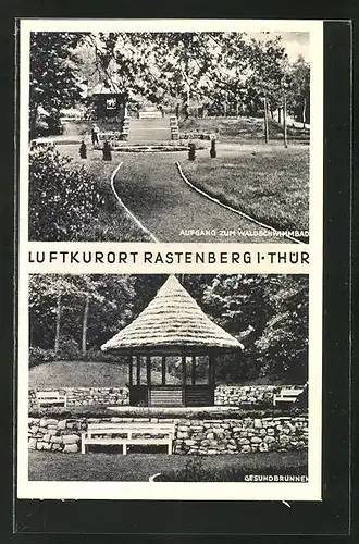 AK Rastenberg i. Thür., Aufgang zum Waldschwimmbad, Gesundbrunnen