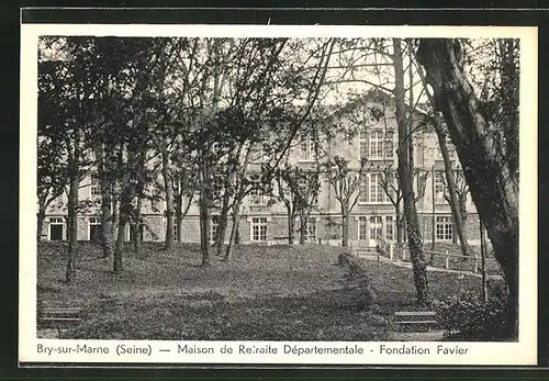 AK Bry-sur-Marne, Maison de Retraite Departementale, Fondation Favier