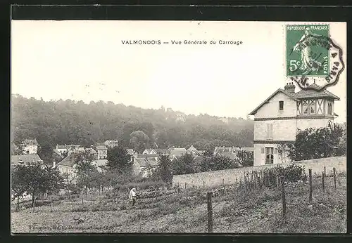 AK Valmondois, Vue Gènèrale du Carrouge