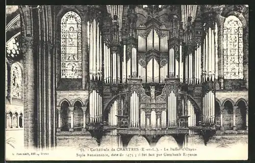 AK Chartres, La Cathedrale, Le Buffet d'Orgue, die Orgel