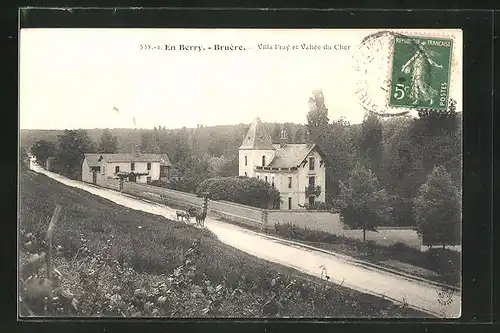 AK Bruère, Villa Fray et Vallée du Cher