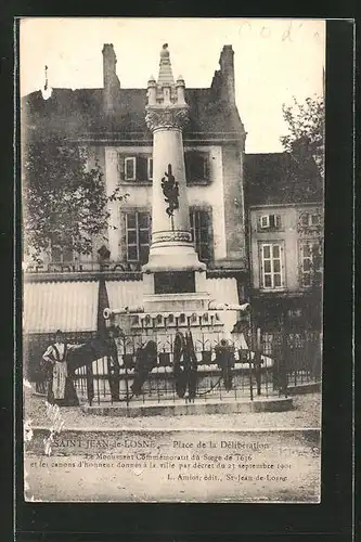 AK Saint-Jean-de-Losne, Place de la Deliberation et le Monument Commemoratit du Siege