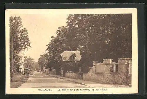 AK Marlotte, La Route de Fontainebleau et les Villlas