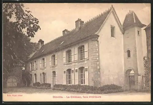 AK Oinville, Le Chateau, face interieure