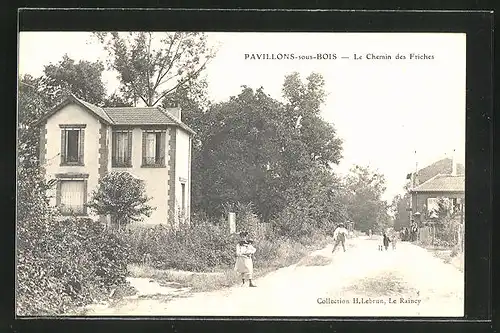 AK Pavillons-sous-Bois, Le chemin des Friches