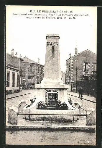 AK Le Pré-St-Gervais, Monument commémoratif élevé à la mémoire des Soldats morts pour la France