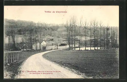 AK Senlisse, Moulin d'aulne et Route de Senlisse a Dampierre