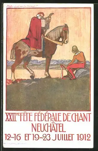 Künstler-AK Neuchatel, XXII Fete Fédérale de Chant 1912, Sängerfest 1912, Barden