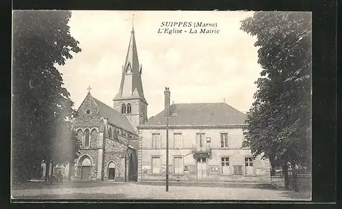 AK Suippes, L'Eglise, La Mairie, Kirche und Rathaus