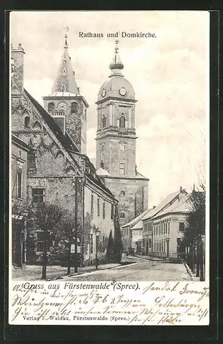 AK Fürstenwalde a.d. Spree, Rathaus und Domkirche an der Domstrasse