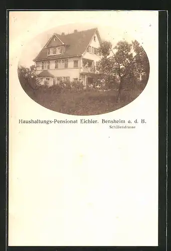 AK Bensheim a. d. B., Haushaltungs-Pensionat Eichler in der Schillerstrasse
