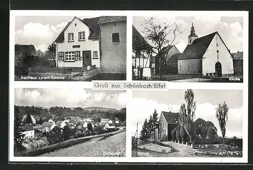 AK Schönbach /Eifel, Dorfansicht, Schule, Kaufhaus Lorent-Schmitz