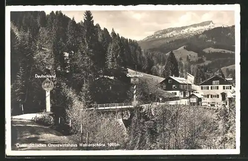 AK Walserschanz, Österreichisches Grenzgasthaus Walserschanz von der deutschen Seite gesehen