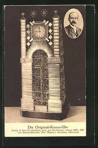 AK Original Kunstuhr aus Strohhalmen von Otto Wegener Strasburg
