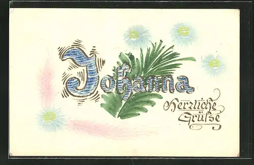 Papierkunst-AK Herzliche Grüsse Johanna, Blätter und Blüten