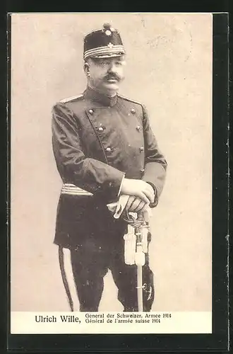 AK Ulrich Wille, General der schweizer Armee 1914