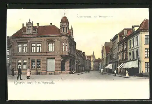AK Emmerich a. Rhein, Altenmarkt und Steinstrasse