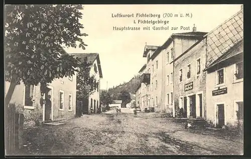 AK Fichtelberg i. Fichtelgebirge, Hauptstrasse mit Gasthof zur Post