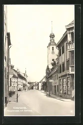 AK Elsterwerda, Hauptstrasse mit Rathaus