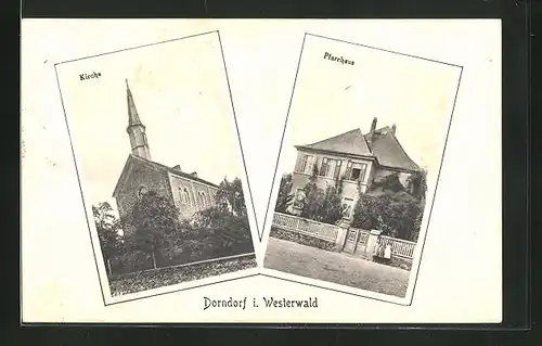 AK Dorndorf i. Westerwald, Kirche, Pfarrhaus