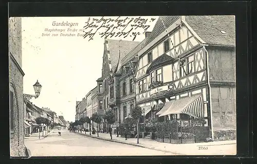 AK Gardelegen, Magdeburger Strasse mit Hotel zum Deutschen Hause