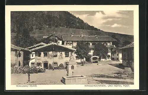 AK Wallgau, Kriegerdenkmal & Hotel Post
