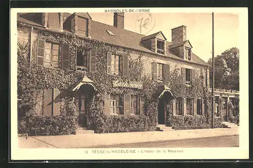 AK Tesse-la-Madeleine, L'Hotel de la Roseraie