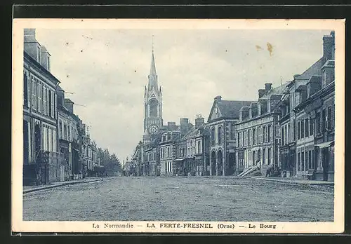 AK La Ferte-Fresnel, Le Bourg