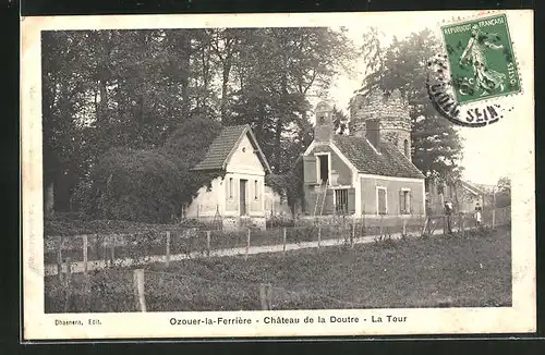 AK Ozouer-la-Ferriere, Chateau de la Doutre, La Tour
