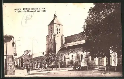 AK Quincy-Voisins, L`Eglise, Le Monument aux Morts, Kirche und Denkmal für Gefallene