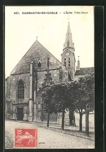 AK Dammartin-en-Goele, L'Eglise Notre-Dame