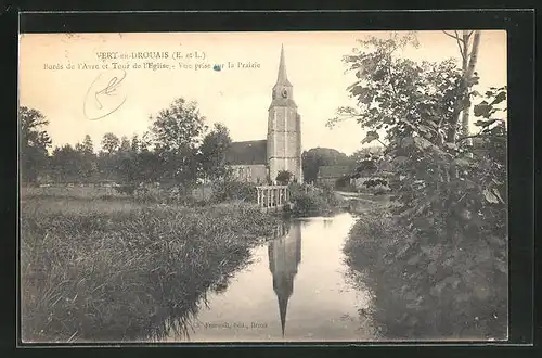 AK Vert-en-Drouais, Bords de l`Avre et tour de L`eglise, vue prise sur la Prairie