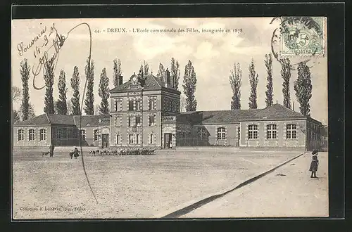 AK Dreux, l`ecole communale des Filles, inauguree en 1878