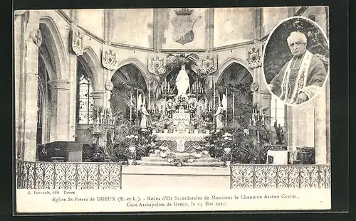 AK Dreux, Eglise St. Pierre, Noces d`Or Sacerdotales de Monsieur le Chanoine Arsed Canuel